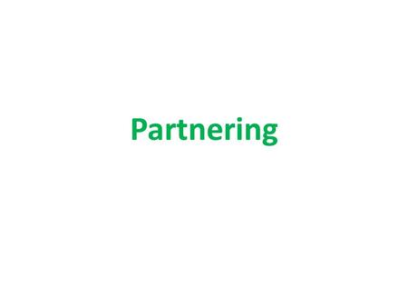 Partnering. The West’s response to Japan’s greater efficiency in major manufacturing industries Japan’s approach is based on cooperative, long term relationships.