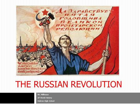 The Russian Revolution