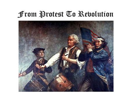 From Protest To Revolution. One lump or two … Tea was wildly popular in the colonies. By 1770, at least one million Americans brewed tea at least twice.