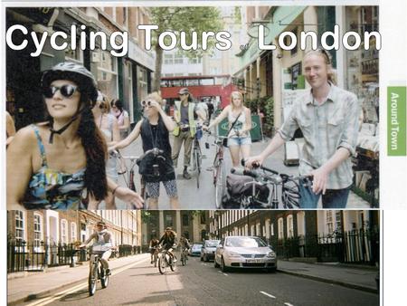 Four Companies - Fat tire bike tours - The london bicycle tour company - SPOKE’N MOTION guided bicycle tours - Cycle tours of London.