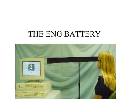 THE ENG BATTERY. ENG & VNG