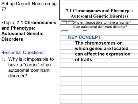 7.1 Chromosomes and Phenotype: Autosomal Genetic Disorders