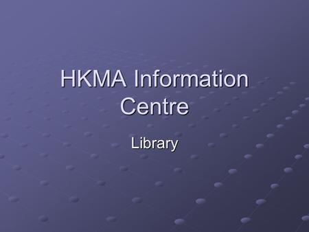 HKMA Information Centre