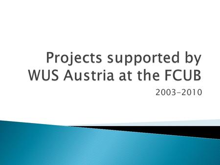 2003-2010.  Objective: ◦ Creation of basic molecular biology laboratory for the purposes of protein expression  Coordinator: ◦ Prof. dr Ratko Jankov.