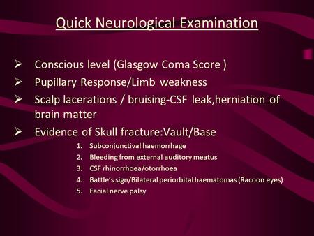 Quick Neurological Examination