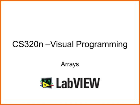 CS320n –Visual Programming