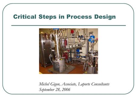 Critical Steps in Process Design