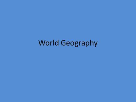 World Geography. Basic Elements of a Map 1.Compass Rose 2.Key 3.Scale 4.Title 5.Color.