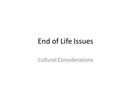 Cultural Considerations