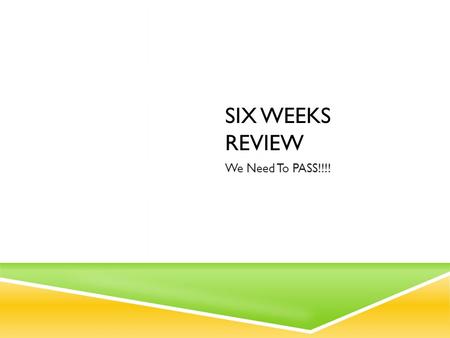 SIX WEEKS REVIEW We Need To PASS!!!!. TEST POINTS  Lab Safety, Procedures, Equipment  Scientific Method  Ecology  Levels of Organization  Biomes.