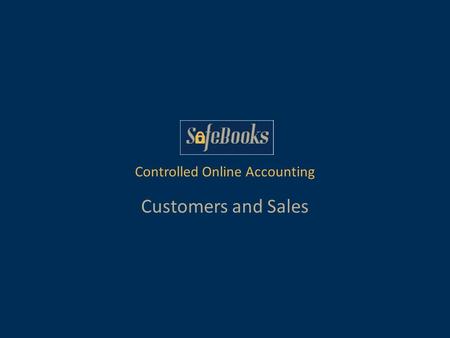 Customers and Sales Controlled Online Accounting.