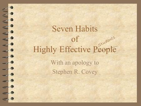 Seven Habits of Highly Effective People