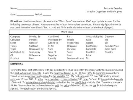Word Bank Compute Calculate Steps Times Triple Multiplied by Of Product Divided By Percent Ratio of Subtract Decreased by Take away Difference Few Combined.