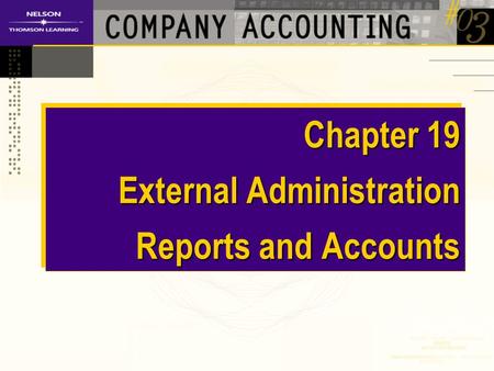 Chapter 19 External Administration Reports and Accounts.