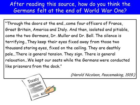 “Through the doors at the end…come four officers of France, Great Britain, America and Italy. And then, isolated and pitiable, come the two Germans, Dr.