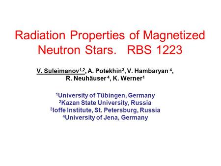 Radiation Properties of Magnetized Neutron Stars. RBS 1223