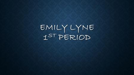 EMILY LYNE 1 ST PERIOD. CASSIOPEIA Formal name; Cassiopeia Formal name; Cassiopeia Common asterisms for constellation; The Queen, Cassiopeia's Chair,