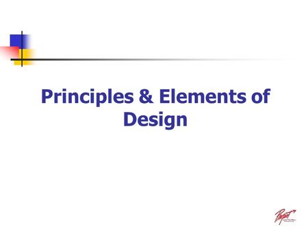 Principles & Elements of Design