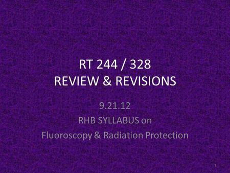 RHB SYLLABUS on Fluoroscopy & Radiation Protection