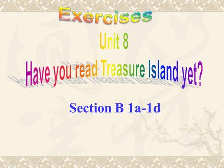 Section B 1a-1d. Which is your favorite book?Why do you like it ？ 一、创设情境，呈现目标.