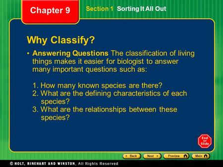 Chapter 9 Section 1  Sorting It All Out Why Classify?