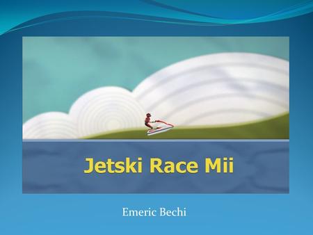 Emeric Bechi. Executive Summary Story Johnny is a recent grad who can’t find a job He decides to sell his car to buy a Jet ski in order to participate.