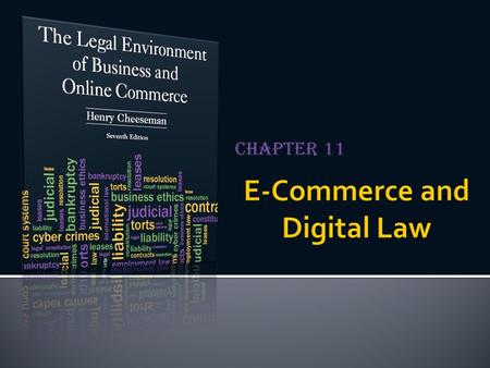 Chapter 11.  Electronic commerce (e-commerce)  The sale of goods and services by computer over the Internet  Internet (Net)  A collection of millions.