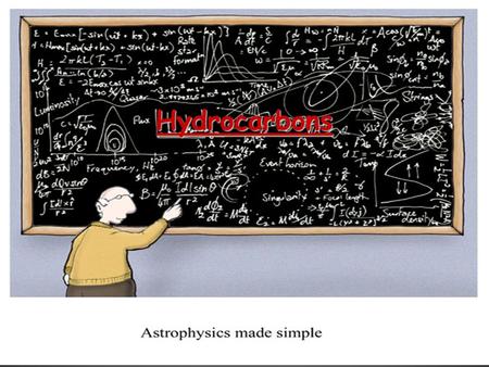 Hydrocarbons. Hydrocarbons Simplest organic compounds containing only carbon and hydrogen.