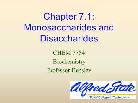 Chapter 7.1: Monosaccharides and Disaccharides