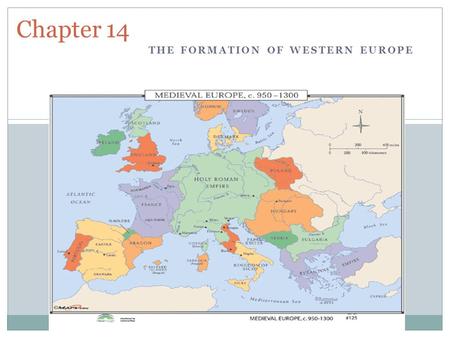 The Formation of Western Europe