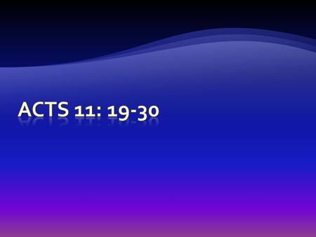 19 Now those who had been scattered by the persecution that broke out when Stephen was killed travelled as far as Phoenicia, Cyprus and Antioch, spreading.