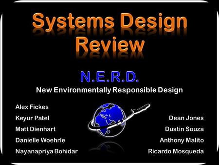 1. Mission Statement Design Requirements Aircraft Concept Selection Advanced Technologies / Concepts Engine / Propulsion Modeling Constraint Analysis.