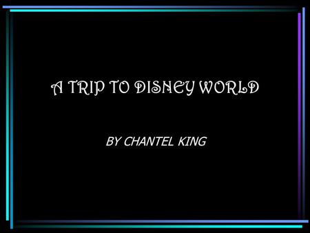 A TRIP TO DISNEY WORLD BY CHANTEL KING. Orlando Discount Tickets Save up to $150 1 day, 1 park pay online for $ 73.00 at gate $ 75.00 for 2 park unlimited.