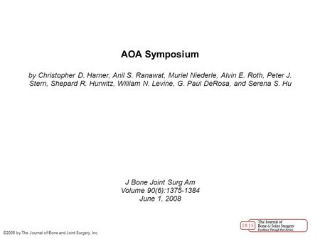 AOA Symposium by Christopher D. Harner, Anil S. Ranawat, Muriel Niederle, Alvin E. Roth, Peter J. Stern, Shepard R. Hurwitz, William N. Levine, G. Paul.