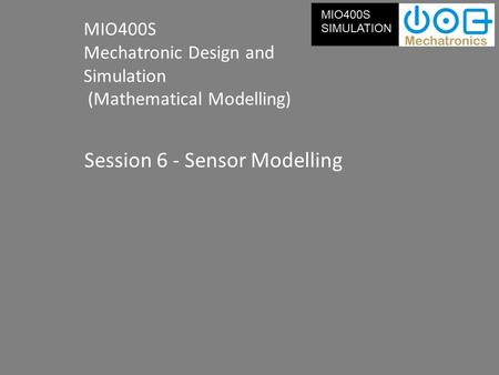 Session 6 - Sensor Modelling