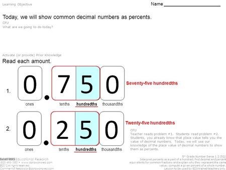 DataWORKS Educational Research (800) 495-1550  ©2012 All rights reserved. Comments? 5 th Grade Number Sense.