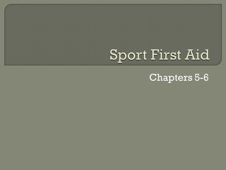 Chapters 5-6.  After Primary Survey  HOPS  History, Observation, Palpation, Special Tests  HIPS  History, Inspection, Palpation, Special Tests 