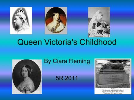 Queen Victoria's Childhood