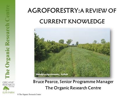 AGROFORESTRY:A REVIEW OF CURRENT KNOWLEDGE