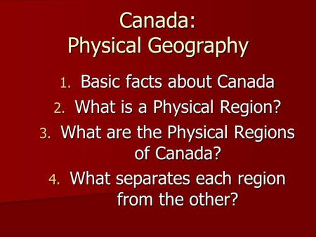 Canada: Physical Geography