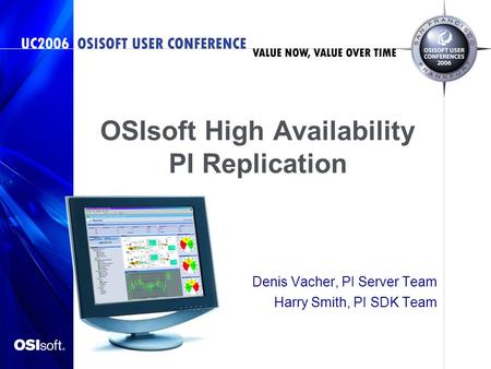 OSIsoft High Availability PI Replication