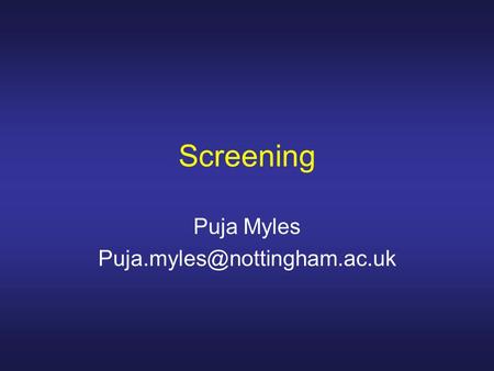 Screening Puja Myles