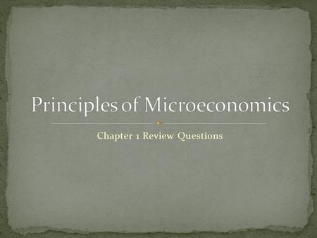 Principles of Microeconomics