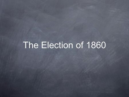 The Election of 1860. I. The Republican Convention A. Party Platform 1. criticized the Democrats for the Kansas- Nebraska Act and “Bleeding Kansas”