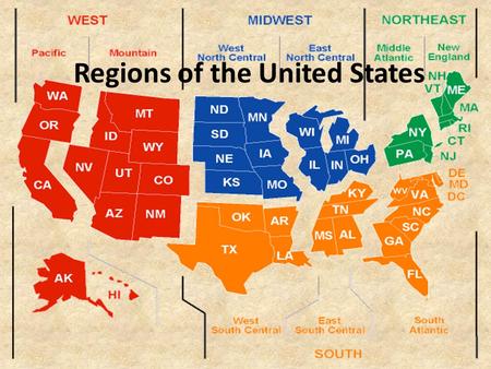 Regions of the United States. North East Let’s share facts!