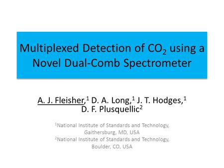 Multiplexed Detection of CO2 using a Novel Dual-Comb Spectrometer