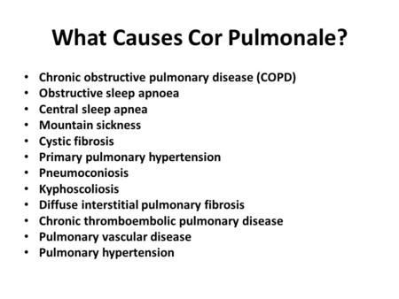 What Causes Cor Pulmonale?