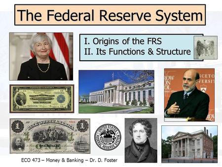 The Federal Reserve System