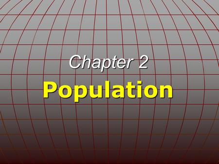 Chapter 2 Population.