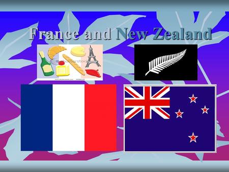 France and New Zealand. LandmarksLandmarksLandmarksLandmarks.